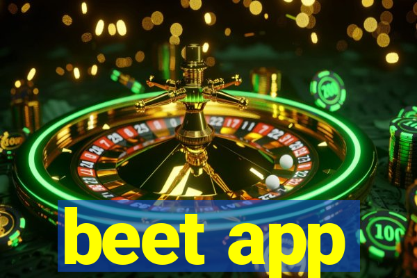 beet app